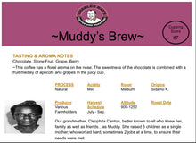 Load image into Gallery viewer, Muddy&#39;s Brew (Ethiopian Sidamo) FTO, Natural
