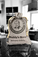 Load image into Gallery viewer, Muddy&#39;s Brew (Ethiopian Sidamo) FTO, Natural
